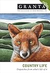 Granta 90: Country Life Granta 90: Country Life