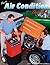 How to Air Condition Your Hot Rod