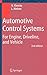 Automotive Control Systems: For Engine, Driveline, and Vehicle