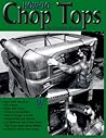How To Chop Tops (How-To... (Wolfgang))