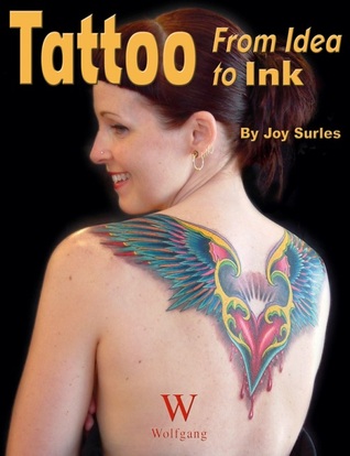 Tattoo: From Idea to Ink (Paperback)