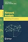 Network Analysis: Methodological Foundations (Lecture Notes in Computer Science, 3418)