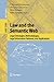 Law and the Semantic Web: L...