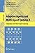 Adaptive Agents and Multi-Agent Systems II: Adaptation and Multi-Agent Learning (Lecture Notes in Computer Science, 3394)