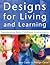 Designs for Living and Lear...