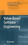 Value-Based Software Engineering Value-Based Software Engineering