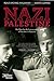 Nazi Palestine: The Plans f...