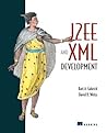 J2ee and XML Development