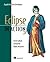 Eclipse in Action: A Guide ...