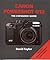 Canon Powershot G12: The Expanded Guide