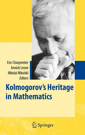 Kolmogorov's Heritage in Mathematics (Hardcover)