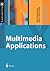 Multimedia Applications (X.media.publishing)