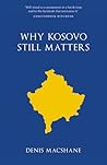 Why Kosovo Still Matters