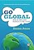 Go Global: How to Take Your...