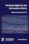 The Human Rights Act and the Assault on Liberty: Rights and Asylum in the UK