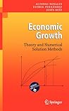 Economic Growth: Theory and Numerical Solution Methods Economic Growth: Theory and Numerical Solution Methods