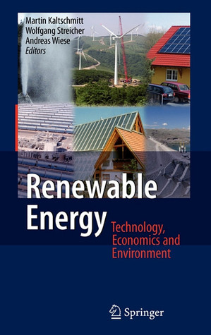 Renewable Energy: Technology, Economics and Environment