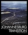 Johannesburg Transition: Architecture & Society 1950–2000