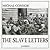 The Slave Letters