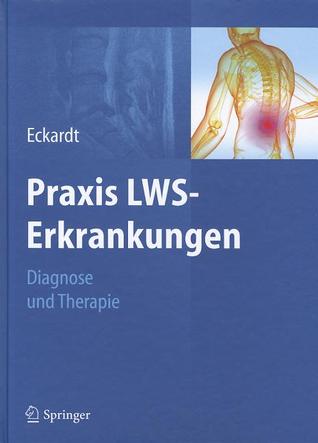 Praxis LWS-Erkrankungen: Diagnose und Therapie (German Edition)