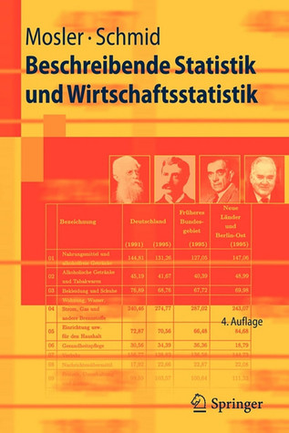 Beschreibende Statistik und Wirtschaftsstatistik (Springer-Lehrbuch) (German Edition)