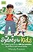 Sydney for Kids: The Choice Guide to over 400 Fun Activities for Children in and Around Sydney