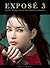 EXPOSÉ 3: The Finest Digita...