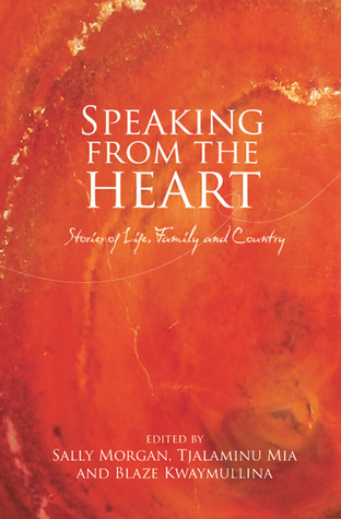 Speaking from the Heart: Stories of Life, Family and Country (Paperback)