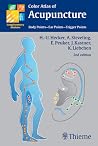 Color Atlas of Acupuncture: Body Points, Ear Points, Trigger Points Color Atlas of Acupuncture: Body Points, Ear Points, Trigger Points