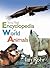 Encyclopedia of World Animals