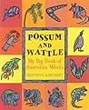 Possum and Wattle: My Big Book of Australian Words