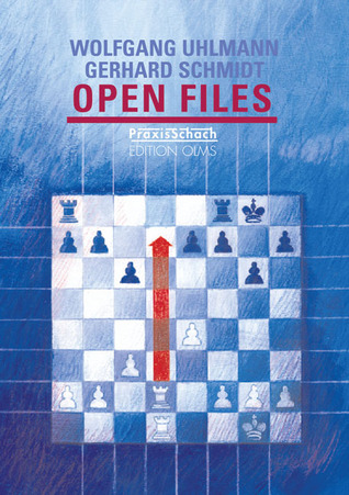 Open Files (Progress in Chess)