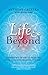 Life & Beyond: A Medium's G...