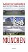 München: Architectural Guide (Architectural Guides)