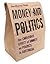 Money and Politics by Joo-Cheong Tham