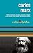 Carlos Marx (Vidas Rebeldes)