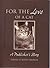For the Love of a Cat: A Publisher's Story
