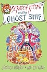 Scratch Kitten and the Ghost Ship