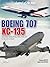 BOEING: Boeing 707 KC-135 and Their Derivatives
