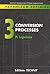 Petroleum Refining V.3: Conversion Processes