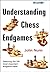 Understanding Chess Endgames