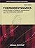 Thermodynamics: Applications in Chemical Engineering and the Petroleum Industry (Institu Francais du Publications)