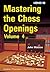Mastering the Chess Opening...