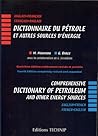 Comprehensice Dictionary of Petroleum and Other Energy Sources: English-French / French-English