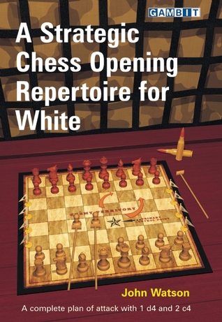 A Strategic Chess Opening Repertoire for White (Paperback)