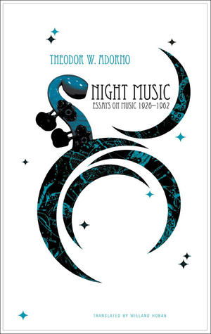 Night Music: Essays on Music 1928-1962 (The German List)