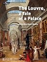 The Louvre: A Tal...