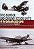 Dive Bomber and Ground Attack Units of the Luftwaffe 1933-45 (Volume 1) Volume 1 by Henry Zeng