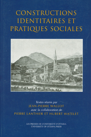 Constructions Identitaires Et Pratiques Sociales (Actexpress) (French Edition)