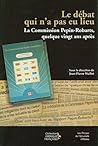 Le Débat Qui n'a Pas Lieu: La Commission Pépin-Robarts, Quelque Vingt ANS Après (Amérique Française) (French Edition)